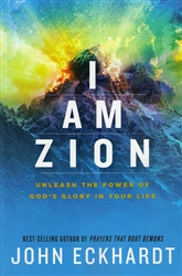 I am Zion by John Eckhardt