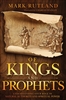 Of Kings and Prophets by Mark Rutland