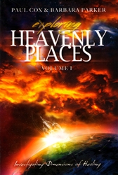 Exploring Heavenly Places Volume 1 by Paul Cox and Barbara Parker