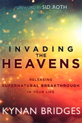 Invading the Heavens by Kynan Bridges
