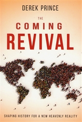 Coming Revival by Derek Prince