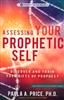 Assessing Your Prophetic Self by Paula Price