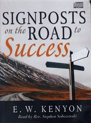 Signposts on the Road to Success CD by E.W. Kenyon