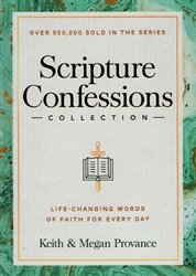 Scripture Confessions by Keith and Megan Provance