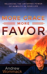 More Grace More Favor by Andrew Wommack