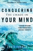 Conquering the Chaos in Your Mind by Eddie Turner