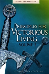 Principles for Victorious Living Vol 2 by Michael Scantlebury