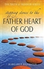 Stepping Stones to the Father Heart of God by Margaret Silvester