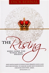 Rising Here Comes the Kings and Priests by Dick Bernal