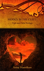 Hidden in the Cleft by Anne Hamilton
