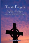 Trinity Prayers by Sylvia Gunter