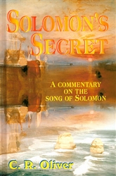 Solomon's Secret by C. R. Oliver