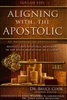 Aligning With the Apostolic Volume Five Edited by Bruce Cook