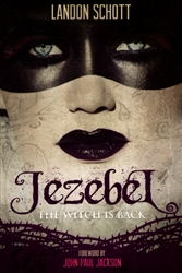 Jezebel the Witch is Back by Landon Schott