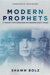 Modern Prophets by Shawn Bolz