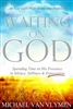 Waiting on God by Michael Van Vlymen