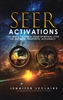 Seer Activations by Jennifer LeClaire