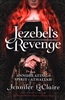 Jezebel's Revenge by Jennifer LeClaire