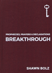 Breakthrough by Shawn Bolz