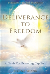 Deliverance to Freedom by Regina Shank