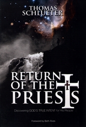 Return of the Priests by Thomas Schlueter