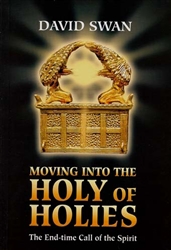 Moving Into the Holy of Holies by David Swan