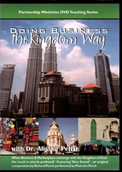 Doing Business the Kingdom Way DVD featuring Alistair Petrie