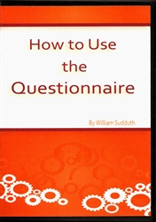 How To Use The Questionnaire DVD by Bill Sudduth