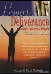 Prayers of Deliverance Three Volume Set by Bill Sudduth