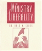 Ministry Of Liberality by Dale Sides