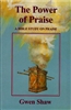 Power of Praise by Gwen Shaw