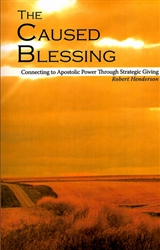 Caused Blessing by Robert Hederson