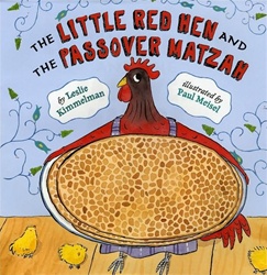 The Little Red Hen and the Passover Matzah