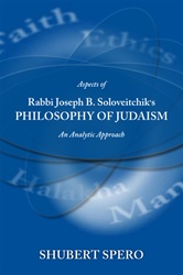 Aspects of Rabbi Joseph B. Soloveitchik's Philosophy of Judaism