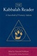 The Kabbalah Reader: A Sourcebook of Visionary Judaism