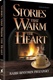 Stories That Warm The Heart