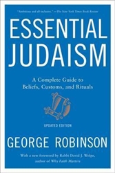 Essential Judaism: Updated Edition: A Complete Guide to Beliefs, Customs and Rituals