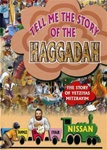 Tell Me the Story of the Haggadah - The Story of Yetziyas Mitzrayim