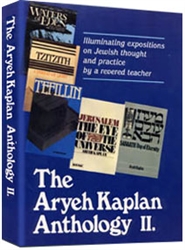 Aryeh Kaplan Anthology II