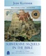 Subversive Sequels in the Bible How Biblical Stories Mine and Undermine Each Other  By: Judy Klitsner