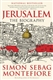 Jerusalem: The Biography