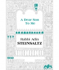 A Dear Son to Me A Collection of Speeches & Articles  By: Rabbi Adin Steinsaltz