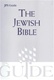 The Jewish Bible: A JPS Guide