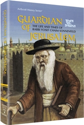 Guardian Of Jerusalem: The life and times of Rabbi Yosef Chaim Sonnenfeld