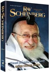 Rav Scheinberg: Warmth and Wisdom Cloaked in Humility
