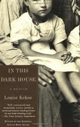 In This Dark House: A Memoir