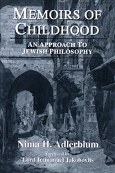 Memoirs of Childhood: An Approach to Jewish Philosophy