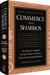 Commerce and Shabbos: The Laws of Shabbos as They Apply to Today’s Hi-tech Business World