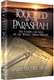 Touched by the Parashah: The Stories and Soul of the Weekly Torah Portion - Vayikra, Bamidbar and Devarim