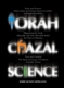 Torah, Chazal & Science